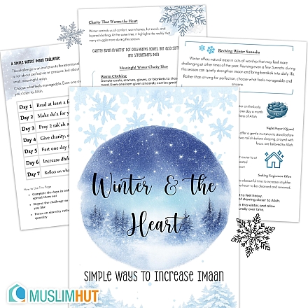 Winter & the Heart | Simple Ways to Increase Imaan