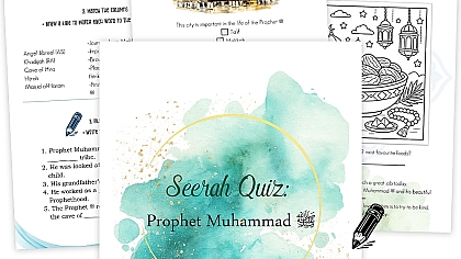 Fun & Interactive Seerah Quiz for Kids (Ages 7–10): Learn About the Prophet ﷺ the Engaging Way
