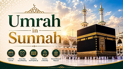 Perform Umrah the Right Way: Sunnah Steps, Duas & Practical Guide